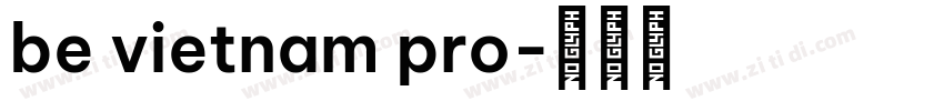 be vietnam pro字体转换